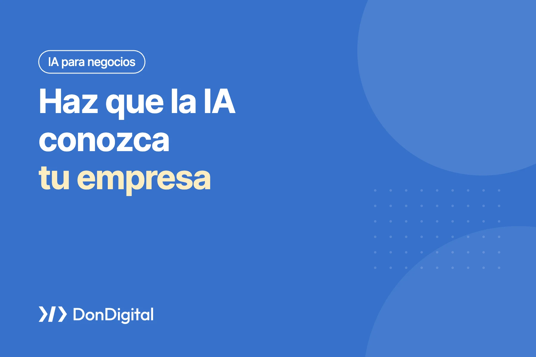 Portada: haz que la IA conozca tu empresa